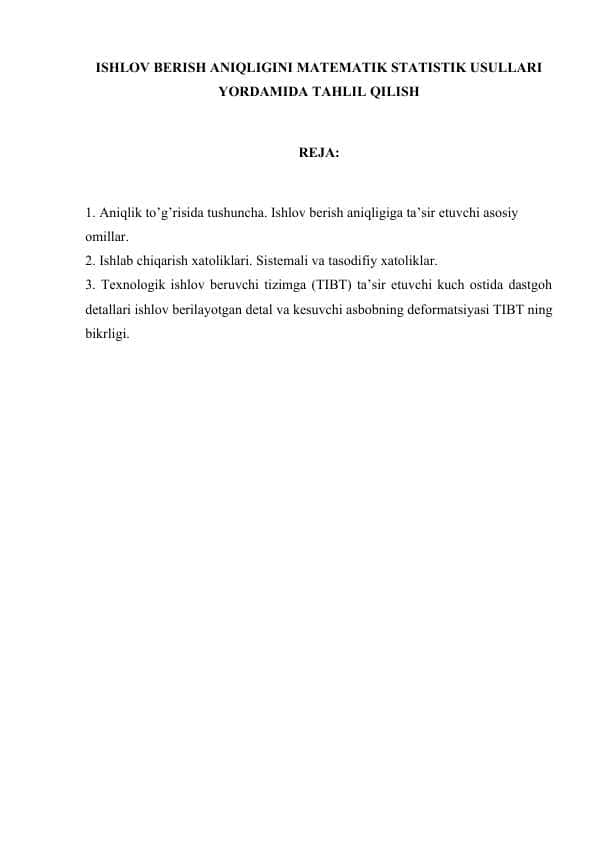 5. ISHLOV BERISH ANIQLIGINI MATEMATIK STATISTIK USULLARI YORDAMIDA TAHLIL QILISH.docx