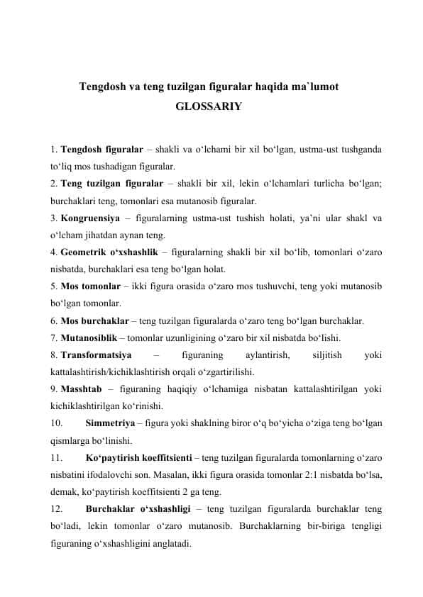 Tengdosh va teng tuzilgan figuralar haqida ma`lumot (100 ta GLOSSARIY)