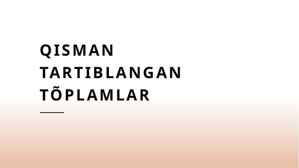 Qisman tartiblangan tõplamlar