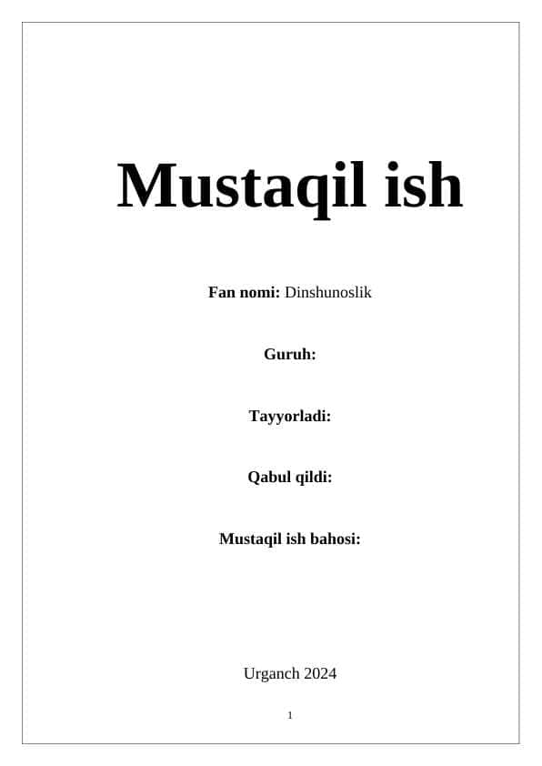 Dinshunoslik fani. Mavzu: Imom Buxoriyning “Al-Adab al-Mufrad” asarini haqida.