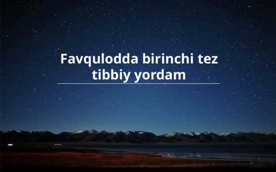 Favqulodda birinchi tez tibbiy yordam