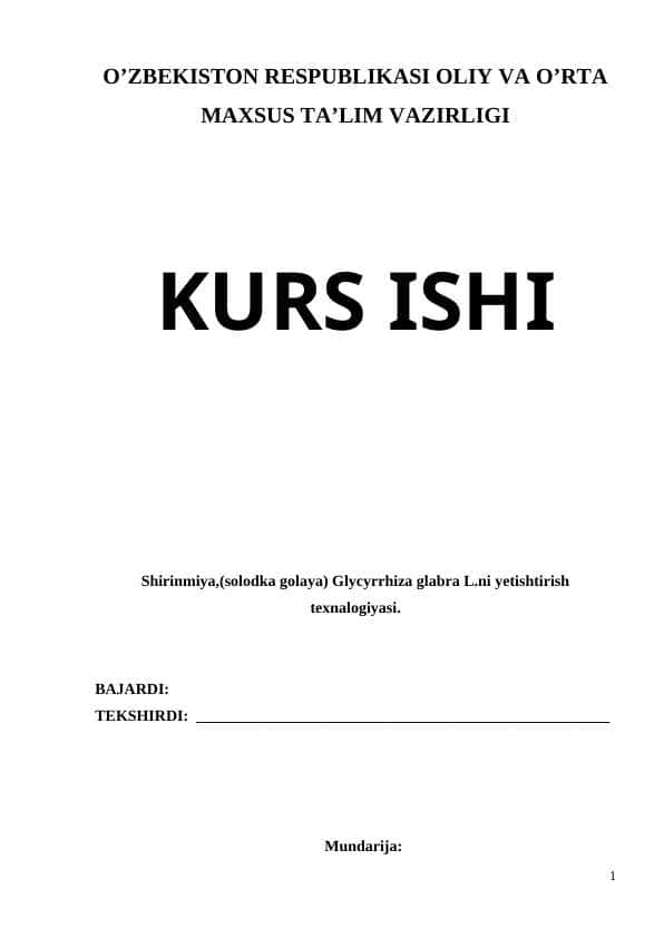 Shirinmiya (solodka golaya) Glycyrrhiza glabra L.ni yetishtirish texnalogiyasi