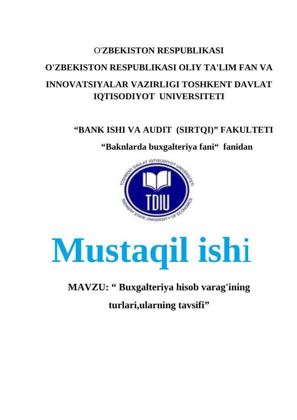 Buxgalteriya hisob varag'ining turlari,ularning tavsifi