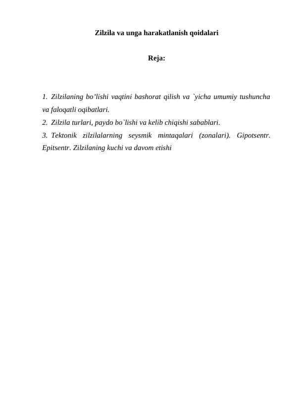 Zilzila va unga harakatlanish qoidalari
