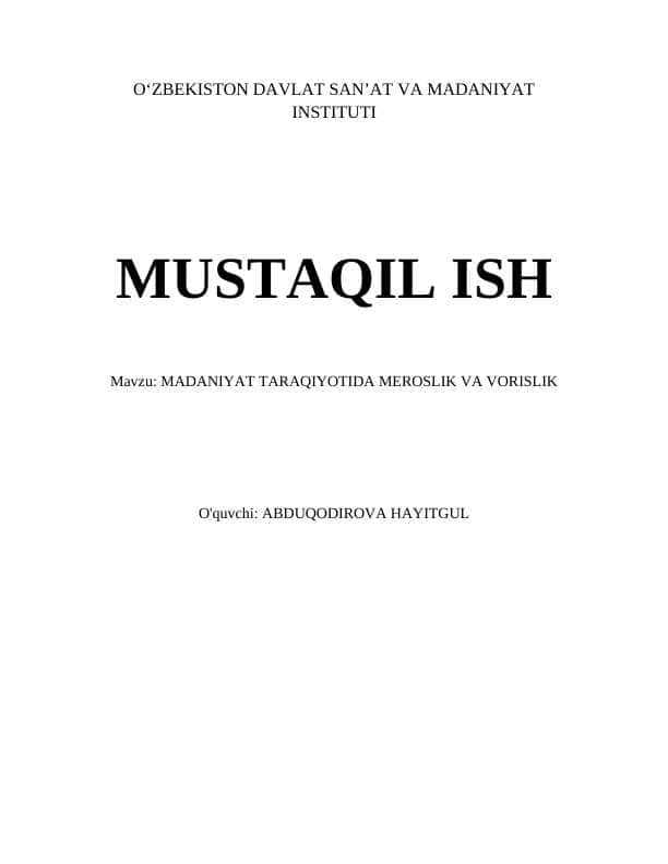 Madaniyat taraqiyotida meroslik va vorislik