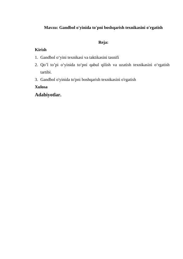 Gandbol o'yinida to'pni boshqarish texnikasini o'rgatish