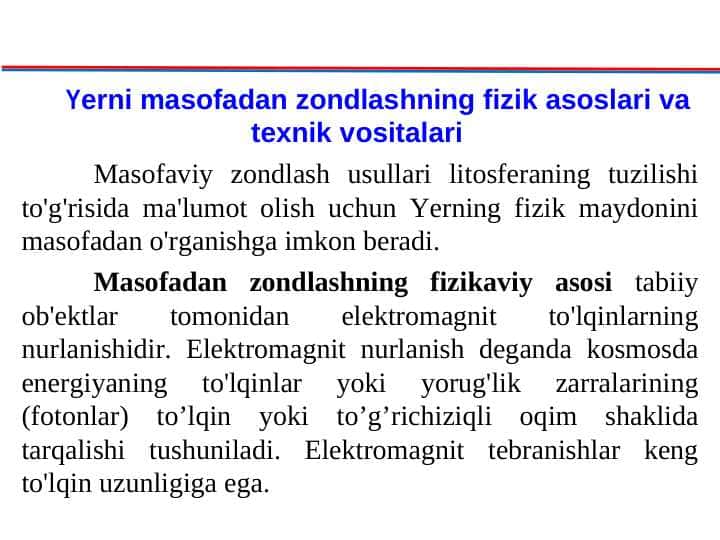 Yerni masofadan zondlashning fizik asoslari va texnik vositalari
