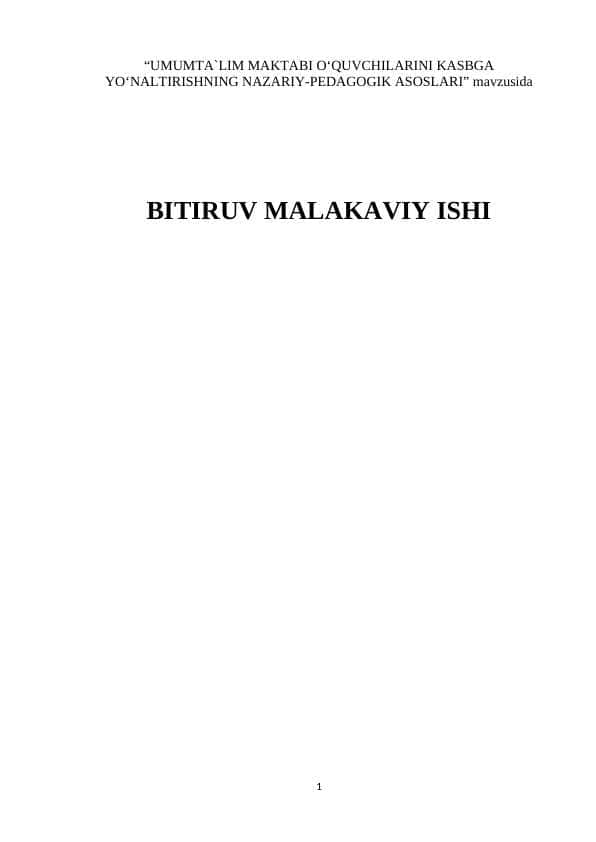 UMUMTA`LIM MAKTABI O‘QUVCHILARINI KASBGA YO‘NALTIRISHNING NAZARIY-PEDAGOGIK ASOSLARI