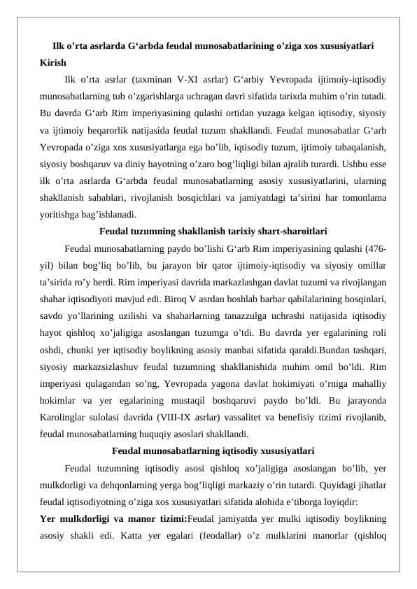 Ilk o’rta asrlarda G‘arbda feudal munosabatlarining o’ziga xos xususiyatlari esse