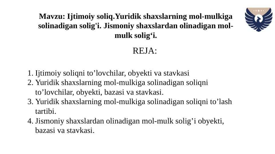 Ijtimoiy soliq.Yuridik shaxslarning mol mulkiga solinadigan solig'i. Jismoniy shaxslardan olinadigan mol mulk solig’i.