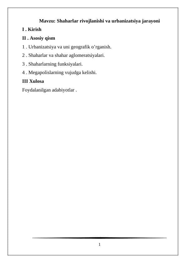 Shaharlar rivojlanishi va urbanizatsiya jarayoni