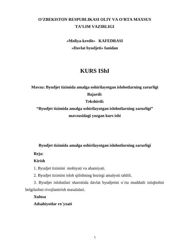 Byudjet tizimida amalga oshirilayotgan islohotlarning zarurligi