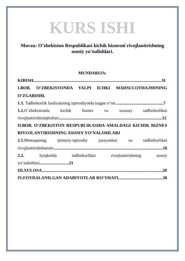O’zbekiston Respublikasi kichik biznesni rivojlantirishning asosiy yo’nalishlari