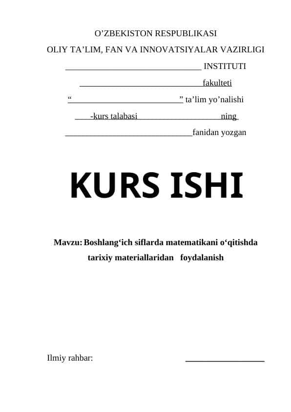 Boshlang’ich siflarda matematikani o’qitishda tarixiy materiallaridan foydalanish