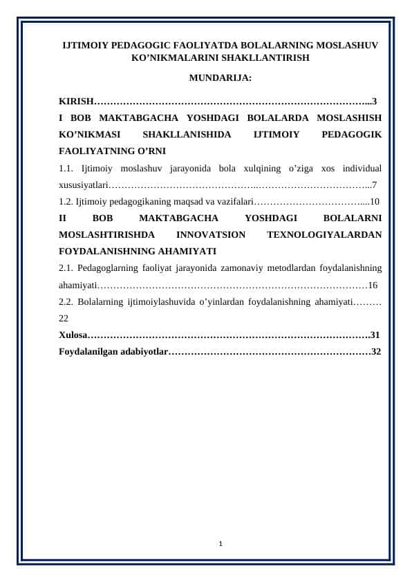 IJTIMOIY PEDAGOGIK FAOLIYATDA BOLALARNING MOSLASHUV KO’NIKMALARINI SHAKLLANTIRISH