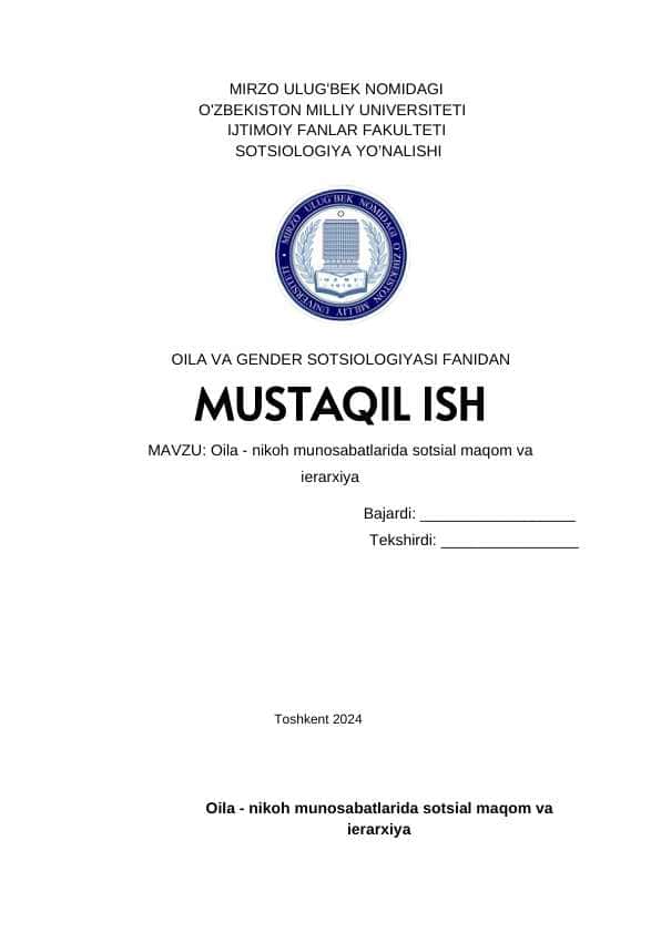 Oila - nikoh munosabatlarida sotsial maqom va ierarxiya. mustaqil ish