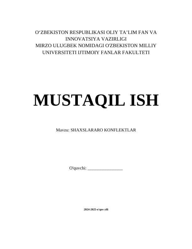 Mustaqil ish: Shaxslararo konfliktlar