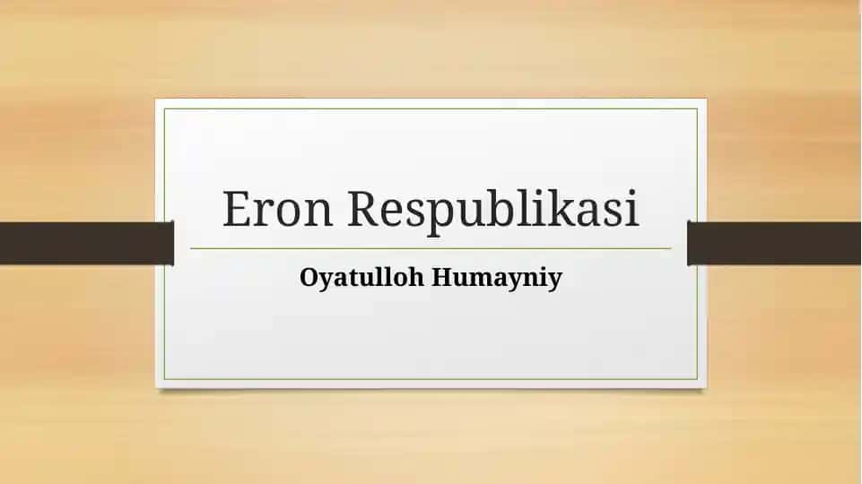 Eron Respublikasi. Oyatulloh Humayniy