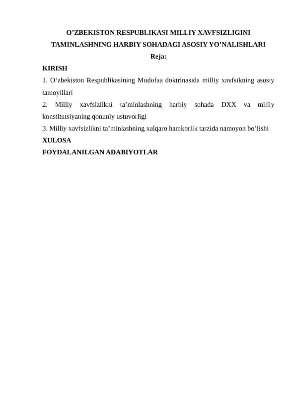 O’ZBEKISTON RESPUBLIKASI MILLIY XAVFSIZLIGINI TAMINLASHNING HARBIY SOHADAGI ASOSIY YO’NALISHLARI