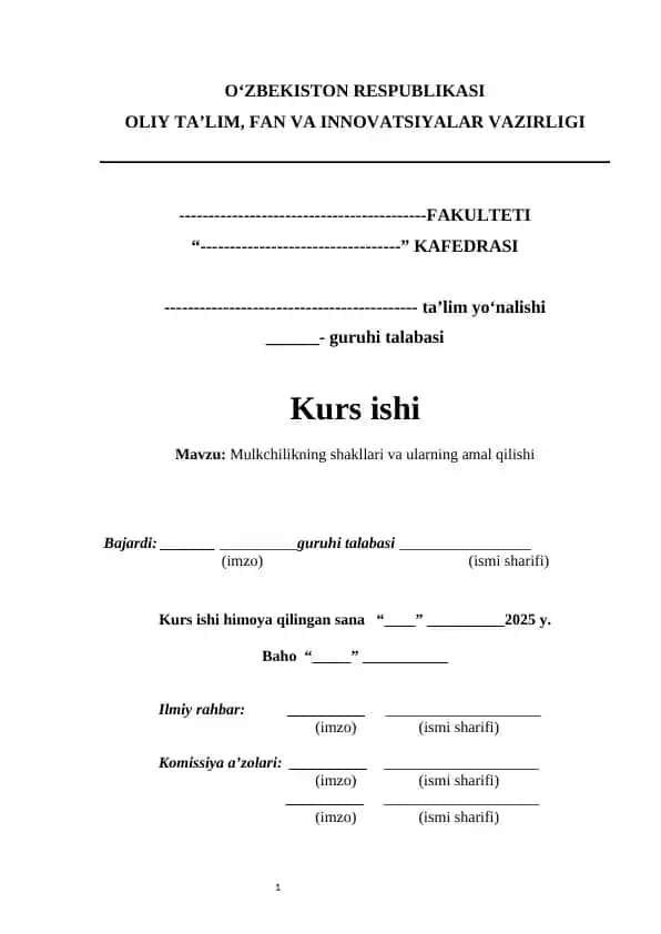 Mulkchilikning shakllari va ularning amal qilishi kurs ishi | Мулкчиликнинг шакллари ва уларнинг амал қилиши