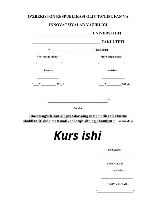Boshlang‘ich sinf o’quvchilarining matematik tafakkurini shakllantirishda matematika o’qitishning ahamiyati