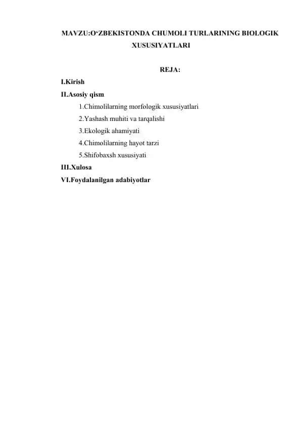 CHUMOLI TURLARINING BIOLOGIK XUSUSIYATLARI