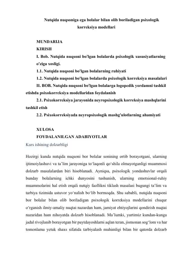 NUTQIDA NUQSONIGA EGA BOLALAR BILAN OLIB BORILADIGAN PSIXOLOGIK KORREKSIYA MODELLARI