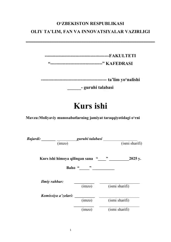 Moliyaviy munosabatlarning jamiyat taraqqiyotidagi o‘rni