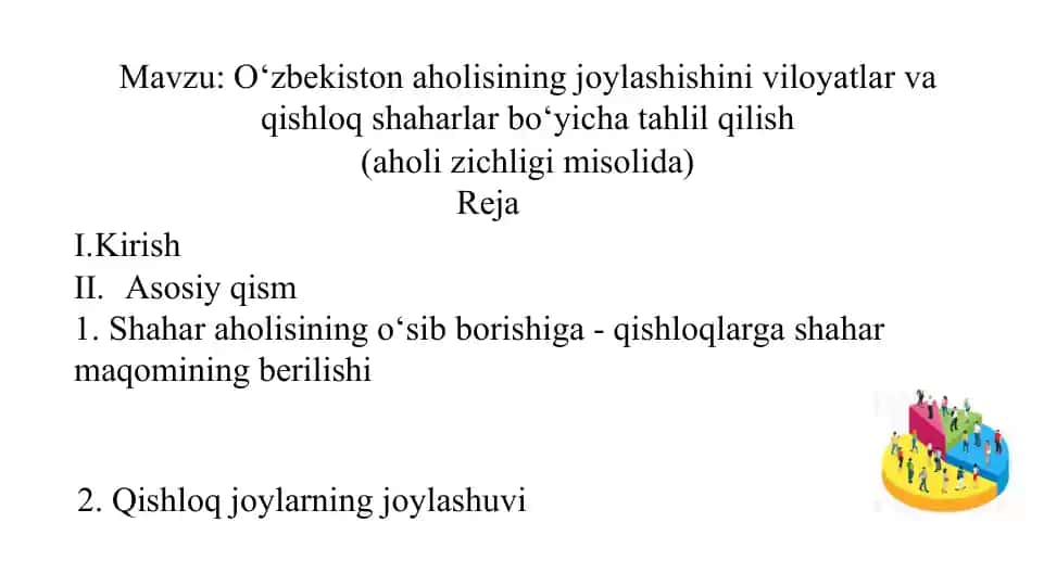 O‘zbekiston aholisining joylashishini viloyatlar va qishloq shaharlar bo‘yicha tahlil qilish (aholi zichligi misolida)