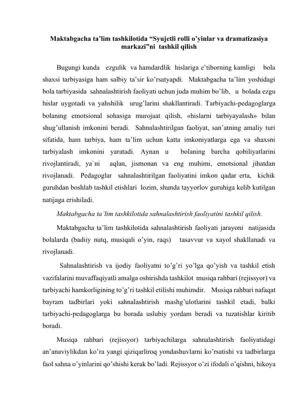 Maktabgacha ta’lim tashkilotida “Syujetli rolli o’yinlar va dramatizasiya markazi”ni tashkil qilish
