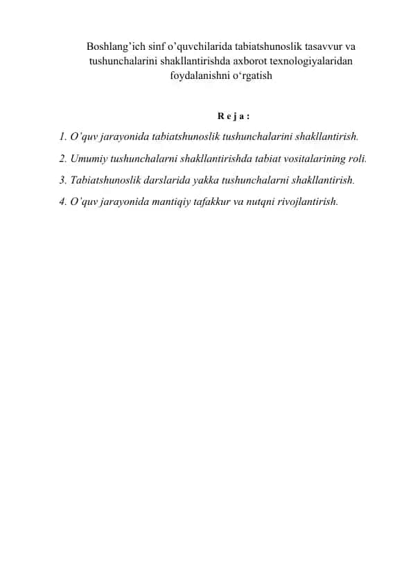 Boshlang’ich sinf o’quvchilarida tabiatshunoslik tasavvur va tushunchalarini shakllantirishda axborot texnologiyalaridan foydalanishni o‘rgatish