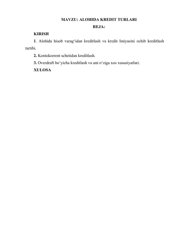 ALOHIDA KREDIT TURLARI