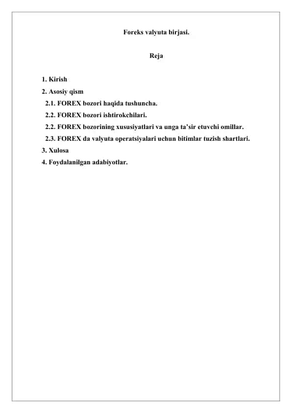 Foreks valyuta birjasi. Referat 15 bet.