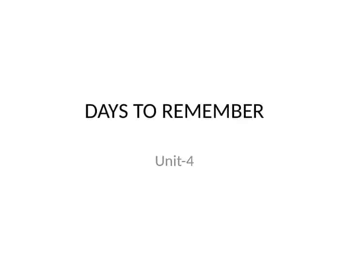 DAYS TO REMEMBER