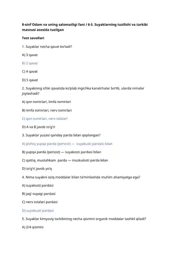 8-sinf Odam va uning salomatligi fani / 6-§. Suyaklarning tuzilishi va tarkibi mavzusi asosida tuzilgan Test savollari