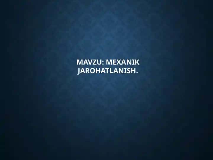MEXANIK JAROHATLANISH