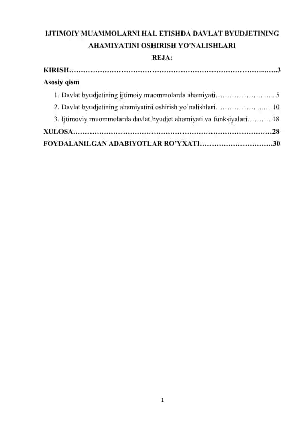 IJTIMOIY MUAMMOLARNI HAL ETISHDA DAVLAT BYUDJETINING AHAMIYATINI OSHIRISH YO'NALISHLARI