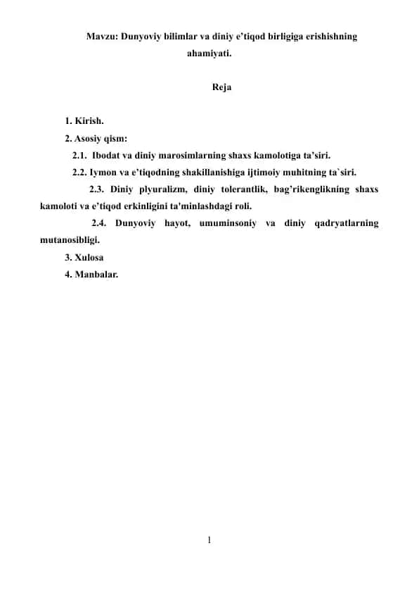 Dunyoviy bilimlar va diniy e’tiqod birligiga erishishning ahamiyati. Referat 11 bet