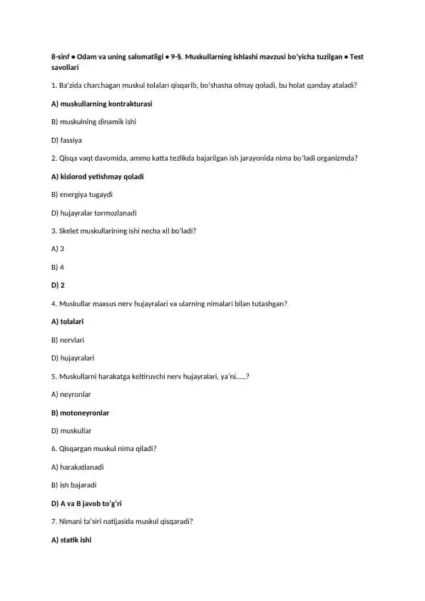 8-sinf • Odam va uning salomatligi • 9-§. Muskullarning ishlashi mavzusi boʻyicha tuzilgan • Test savollari