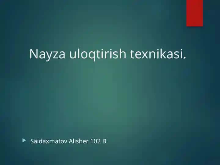 Nayza uloqtirish texnikasi