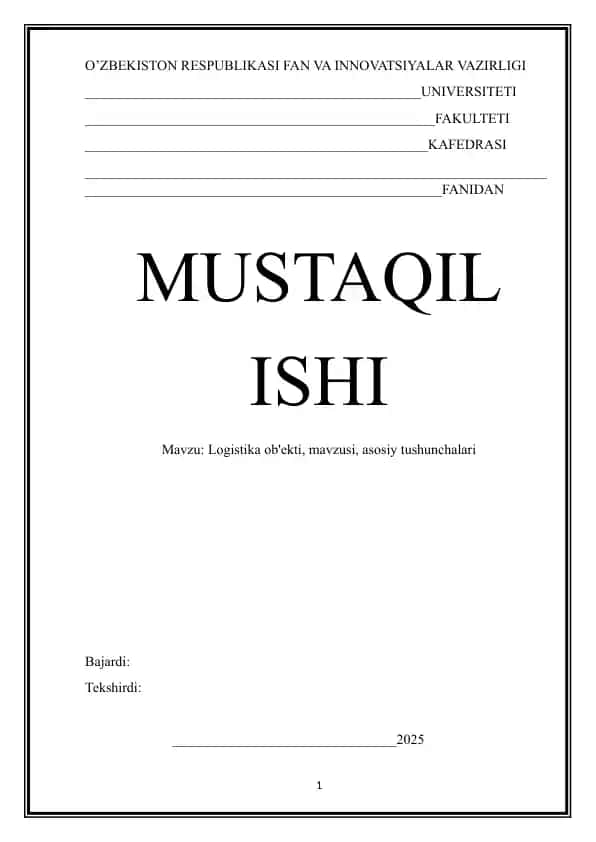 Logistika ob'ekti, mavzusi, asosiy tushunchalari