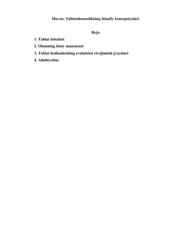 7. Tabiatshunoslikning falsafiy konsepsiyalari. Referat 7 bet.