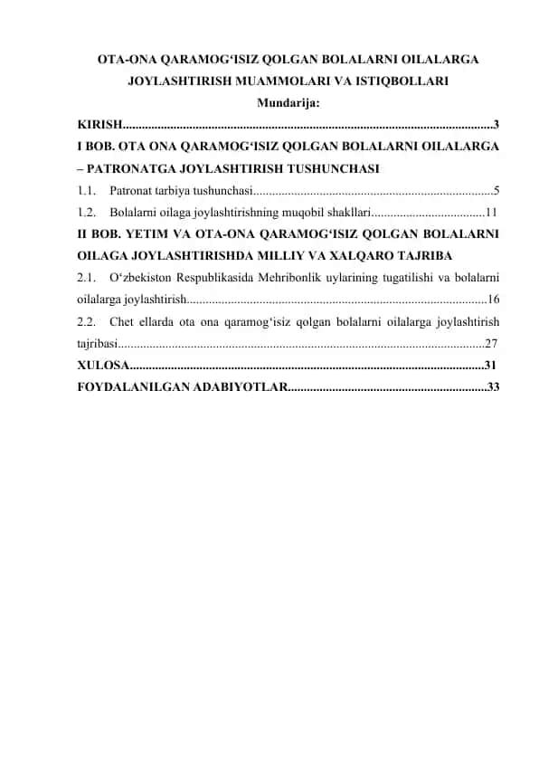 Ota ona qaramogʻisiz qolgan bolalarni oilalarga joylashtirish muammolari va istiqbollari