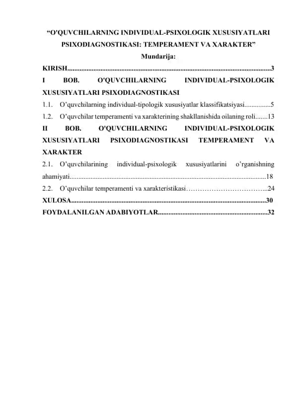 O'QUVCHILARNING INDIVIDUAL-PSIXOLOGIK XUSUSIYATLARI PSIXODIAGNOSTIKASI: TEMPERAMENT VA XARAKTER