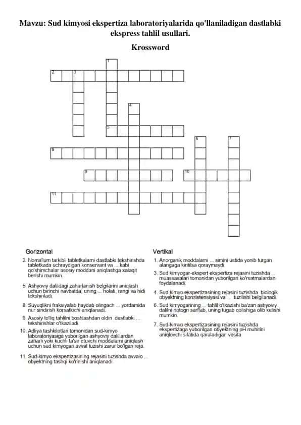 2. Sud kimyosi ekspertiza laboratoriyalarida qo'llaniladigan dastlabki ekspress tahlil usullari. Krossword 10 ta savolli, javoblari bilan.