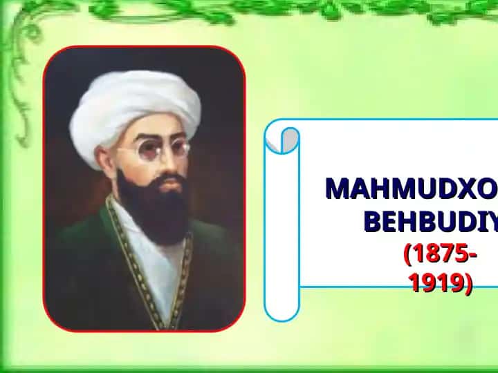 MAHMUDXO`JA BEHBUDIY