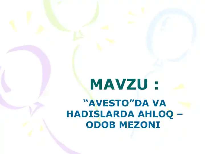 Avestoda va hadislarda ahloq odob mezoni