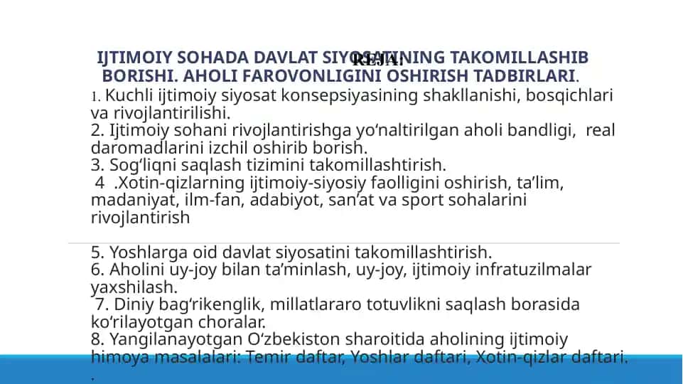 Ijtimoiy sohada davlat siyosatining takomillashib borishi