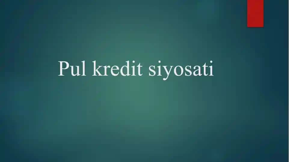Pul kredit siyosati