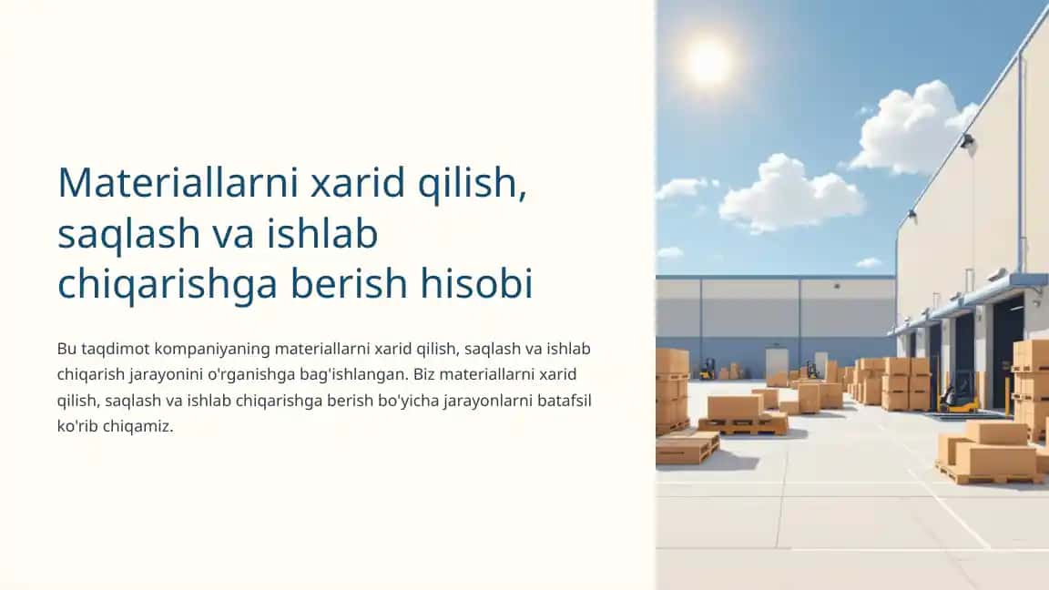 Materiallarni xarid qilish, saqlash va ishlab chiqarishga berish hisobi
